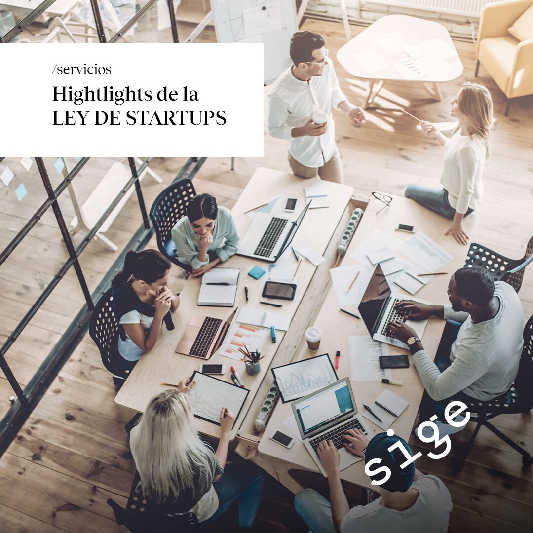 Lee más sobre el artículo Puntos destacados de la nueva ley de start ups